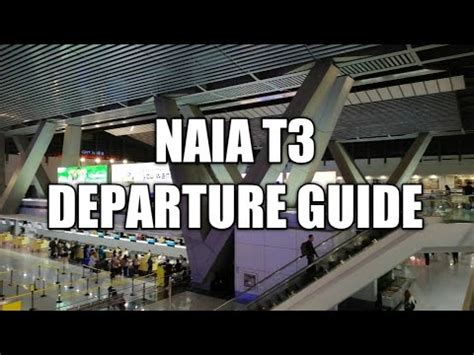 naia terminal 3 departure procedure